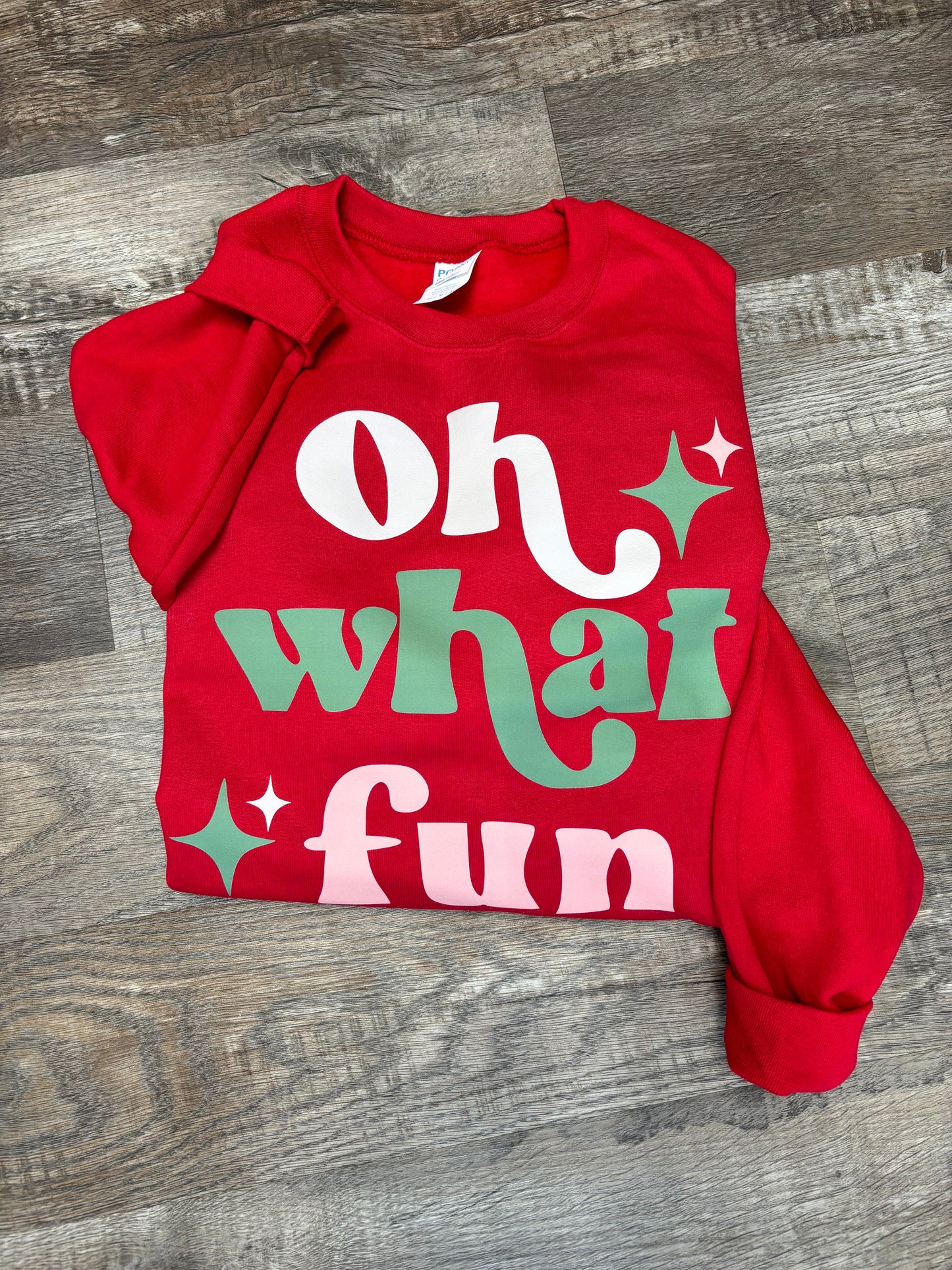 Oh What Fun Christmas Sweatshirt