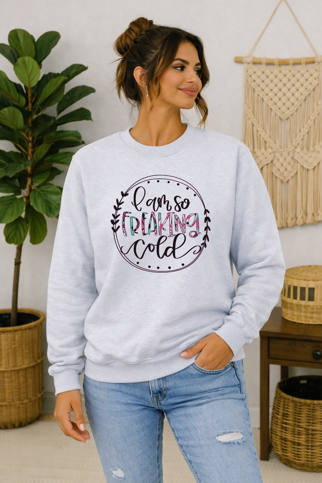 I am so freaking cold crewneck sweatshirt