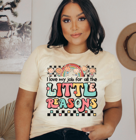 I love my job for all the little reasons vintage graphic teacher shirt
