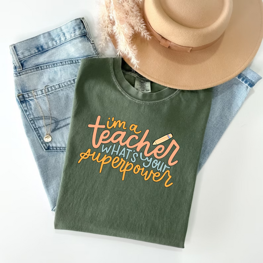 I'm a teacher what's your superpowers