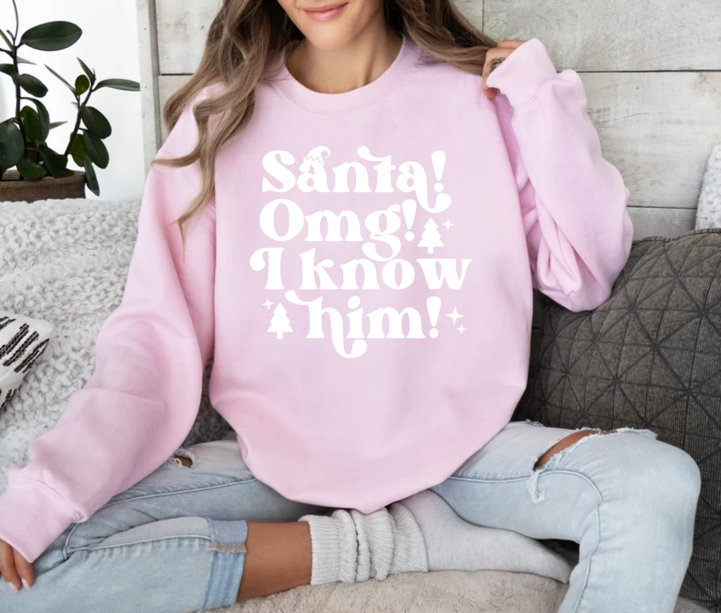 Santa -OMG I know him Christmas Movie Crewneck Sweatshirt