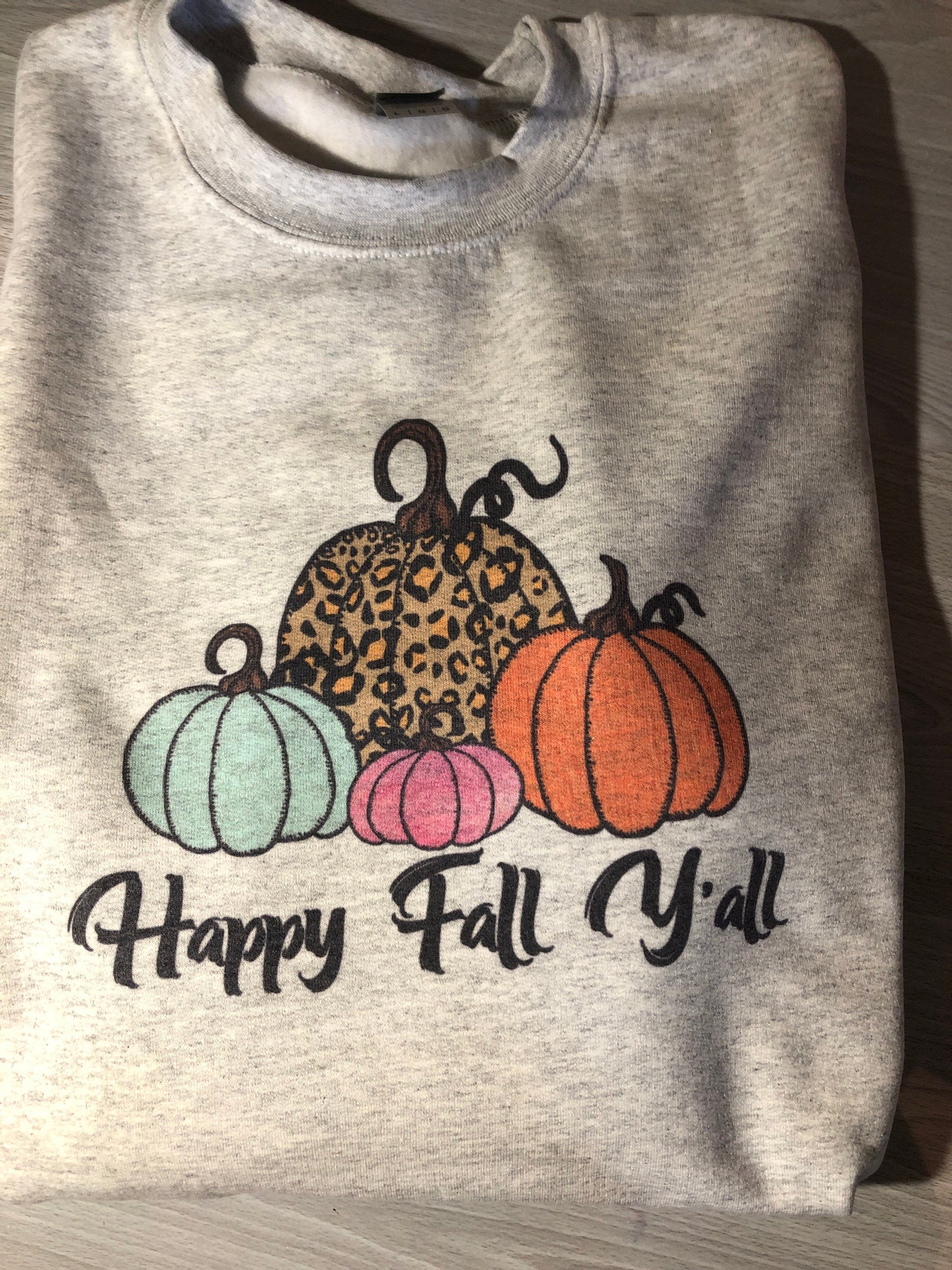 Happy Fall YALL Sweatshirt - Liv's Boutique