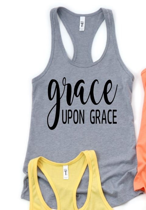 Grace Upon Grace Shirt, Christian Workout Tank, Ladies Christian Shirt,  Inspirational Workout Tank, Summer Workout Shirt - Liv's Boutique