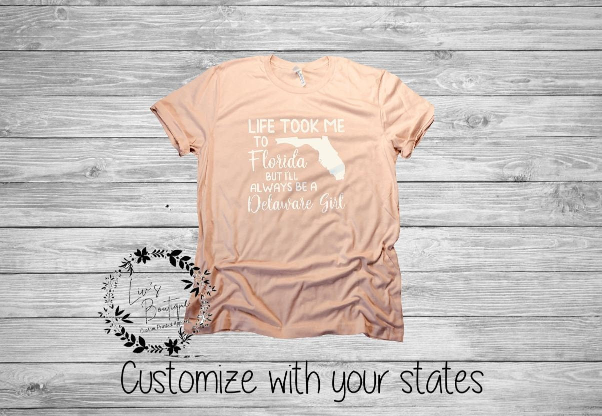 Life took me to Florida,  but I'll always be a Indiana Girl, State Shirts, Custom made state shirt, Moving Shirts for ladies, Florida Shirt - Liv's Boutique