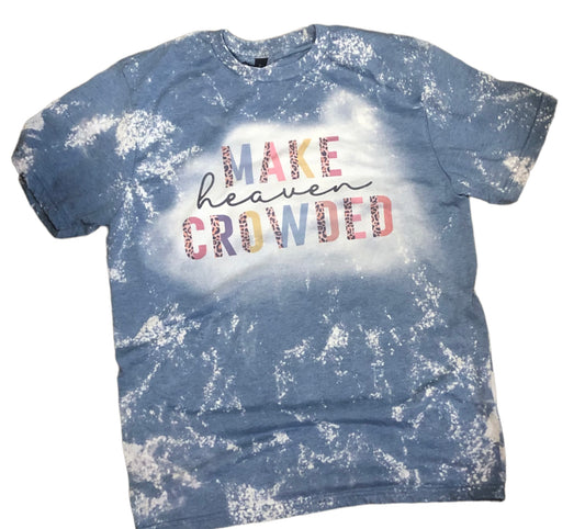 Make Heaven Crowded Bleached Shirt - Liv's Boutique